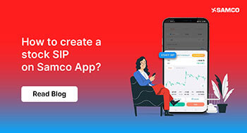 How to create a stock SIP on Samco App?