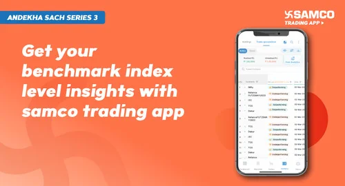 Get Your Benchmark Index Level Insights with Samco