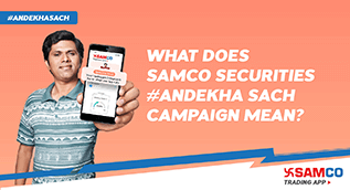 What does the #AndekhaSach campaign by Samco Securities mean?