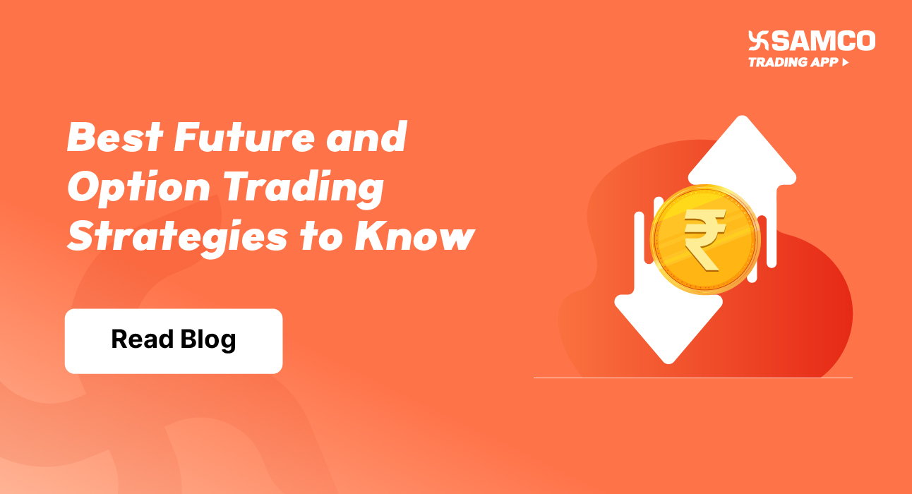 Best Future and Option Trading Strategies to Know