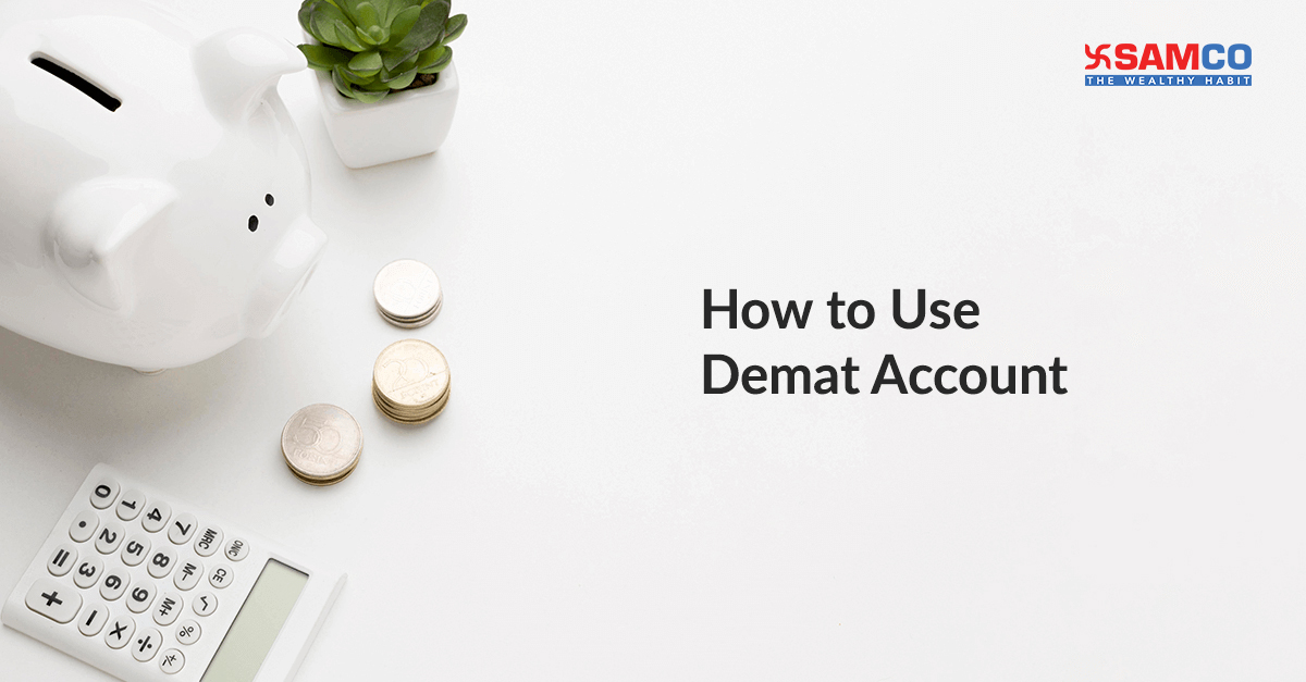 how-to-use-demat-account-samco