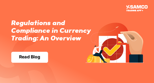 Regulations and Compliance in Currency Trading: An Overview