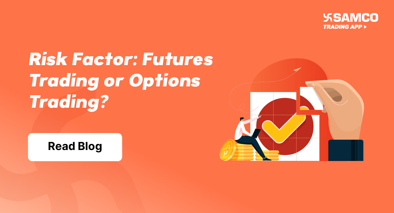 Futures Trading or Options Trading