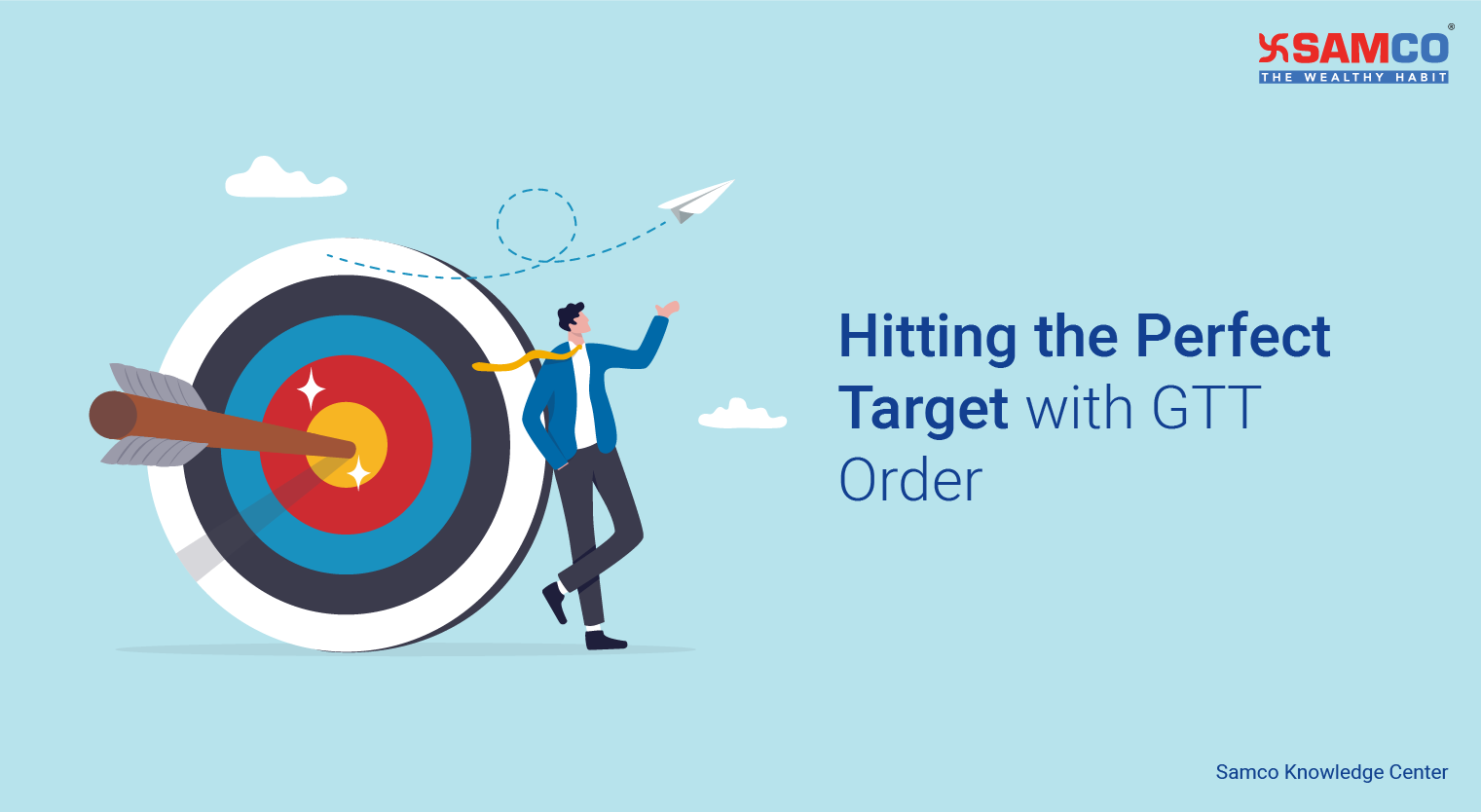  Hitting the Perfect Target with GTT Order 