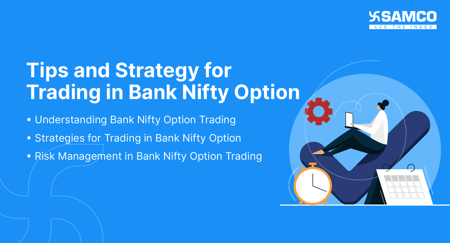 Tips and Strategy for investing in Bank Nifty Option