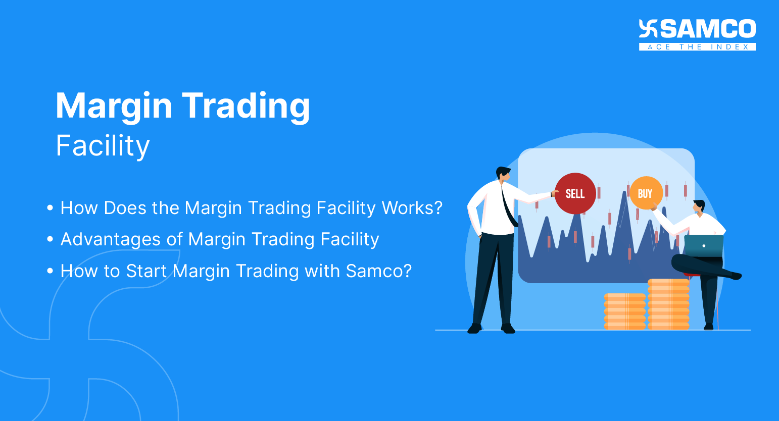 Margin Trading Facility