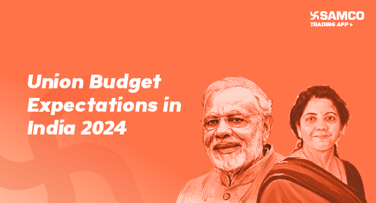 Union Budget Expectations in India 2024